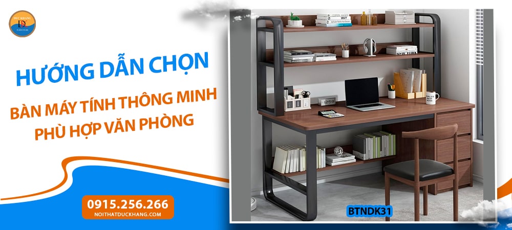 Bàn máy tính thông minh tích hợp kệ và ngăn kéo