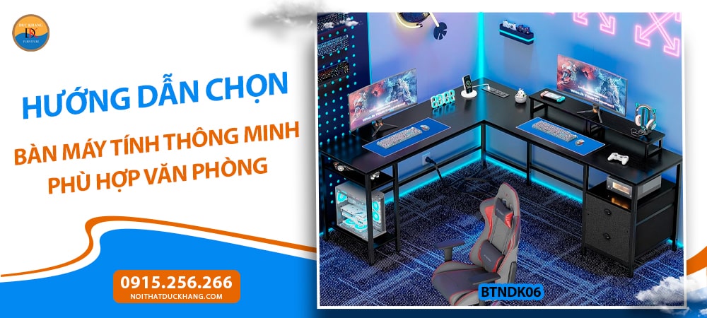 Hướng dẫn chọn bàn máy tính thông minh phù hợp văn phòng