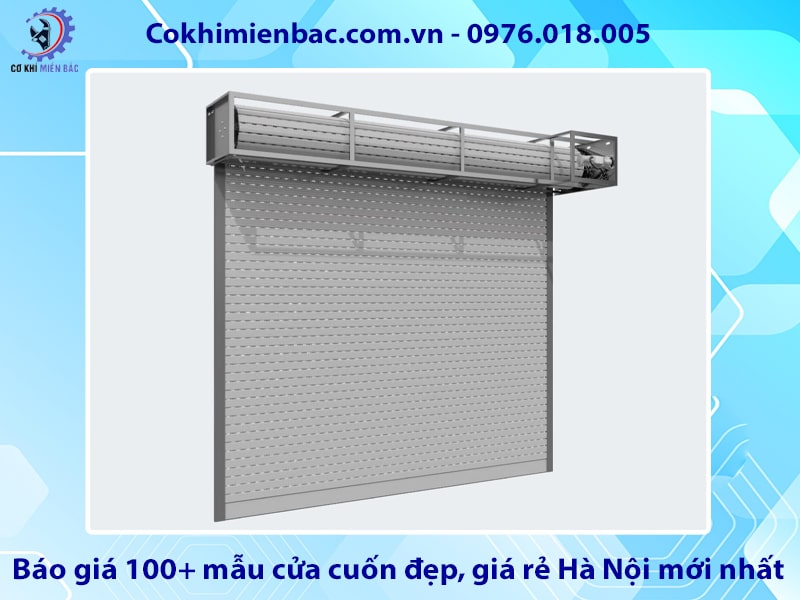 Báo giá 100+ mẫu cửa cuốn đẹp, giá rẻ Hà Nội mới nhất