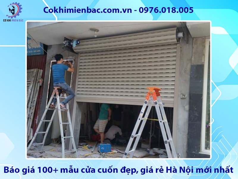 Báo giá 100+ mẫu cửa cuốn đẹp, giá rẻ Hà Nội mới nhất