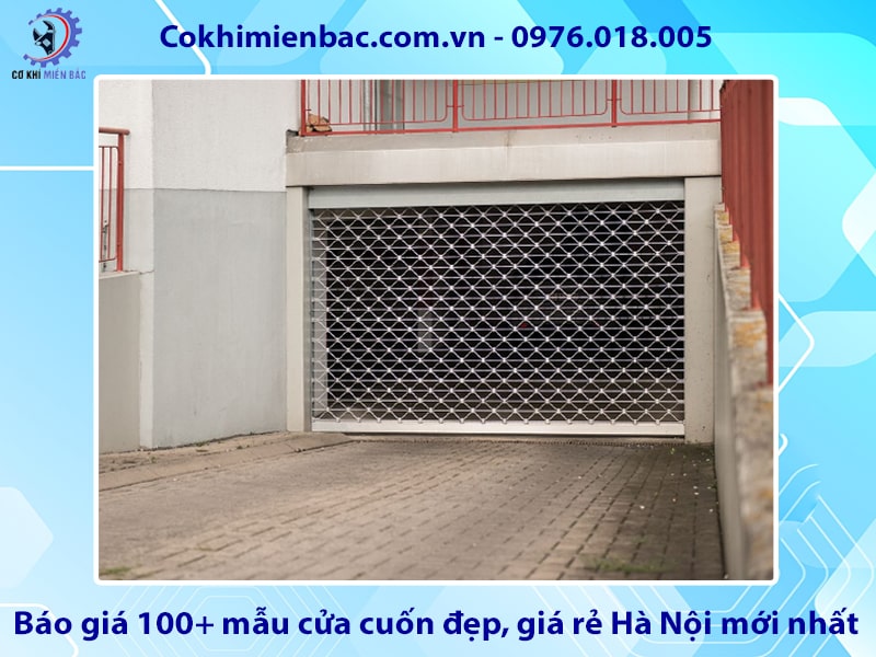 Báo giá 100+ mẫu cửa cuốn đẹp, giá rẻ Hà Nội mới nhất