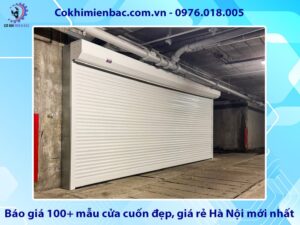 Báo giá 100+ mẫu cửa cuốn đẹp, giá rẻ Hà Nội mới nhất