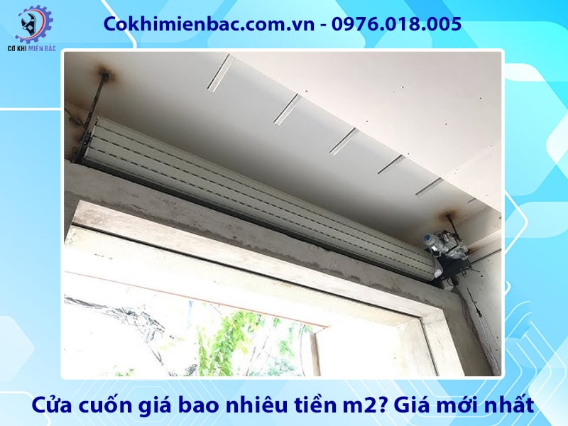 Cửa cuốn giá bao nhiêu tiền m2? Giá mới nhất 2025 Cửa cuốn giá bao nhiêu tiền m2? Giá mới nhất 2025