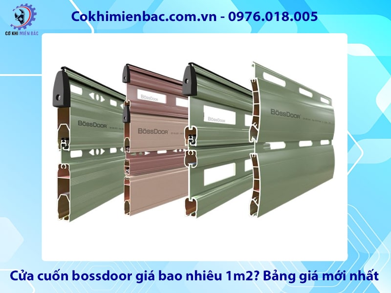 Cửa cuốn bossdoor giá bao nhiêu 1m2? Bảng giá mới nhất 2025