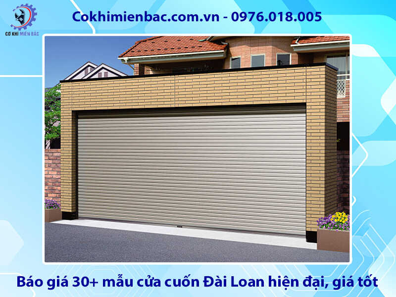 Báo giá 30+ mẫu cửa cuốn Đài Loan hiện đại, giá tốt