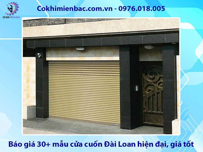 Báo giá 30+ mẫu cửa cuốn Đài Loan hiện đại, giá tốt