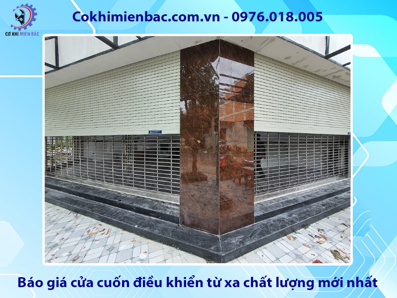 Báo giá cửa cuốn điều khiển từ xa chất lượng mới nhất 2025 Báo giá cửa cuốn điều khiển từ xa chất lượng mới nhất 2025