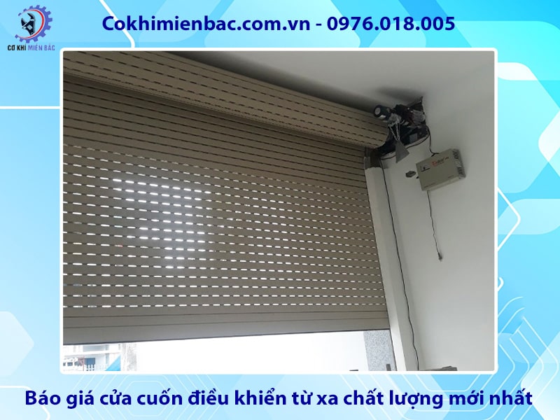 Báo giá cửa cuốn điều khiển từ xa chất lượng mới nhất 2025 Báo giá cửa cuốn điều khiển từ xa chất lượng mới nhất 2025