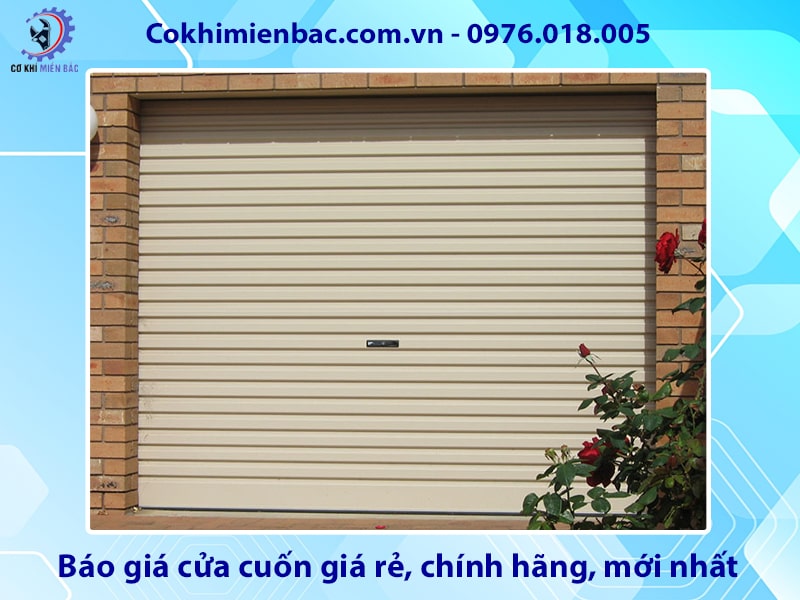 Báo giá cửa cuốn giá rẻ, chính hãng, mới nhất 2025 Báo giá cửa cuốn giá rẻ, chính hãng, mới nhất 2025