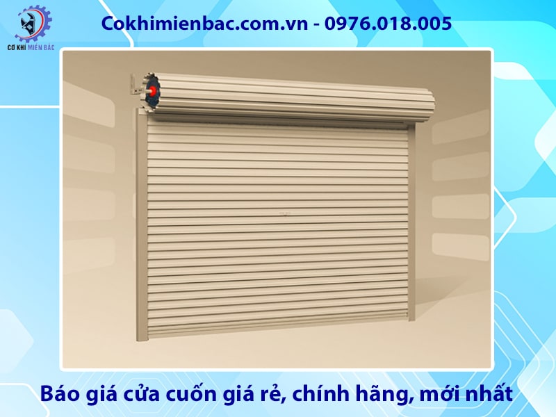 Báo giá cửa cuốn giá rẻ, chính hãng, mới nhất 2025 Báo giá cửa cuốn giá rẻ, chính hãng, mới nhất 2025