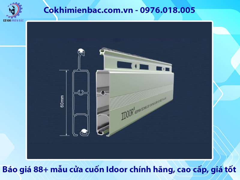 Báo giá 88+ mẫu cửa cuốn Idoor chính hãng, cao cấp, giá tốt Báo giá 88+ mẫu cửa cuốn Idoor chính hãng, cao cấp, giá tốt