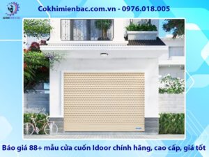 Báo giá 88+ mẫu cửa cuốn Idoor chính hãng, cao cấp, giá tốt