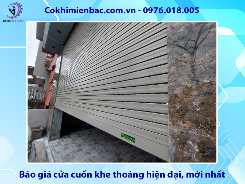 Báo giá cửa cuốn khe thoáng hiện đại, mới nhất 2025