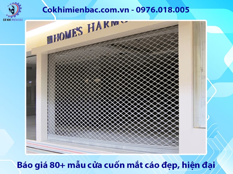 Báo giá 80+ mẫu cửa cuốn mắt cáo đẹp, hiện đại, giá tốt