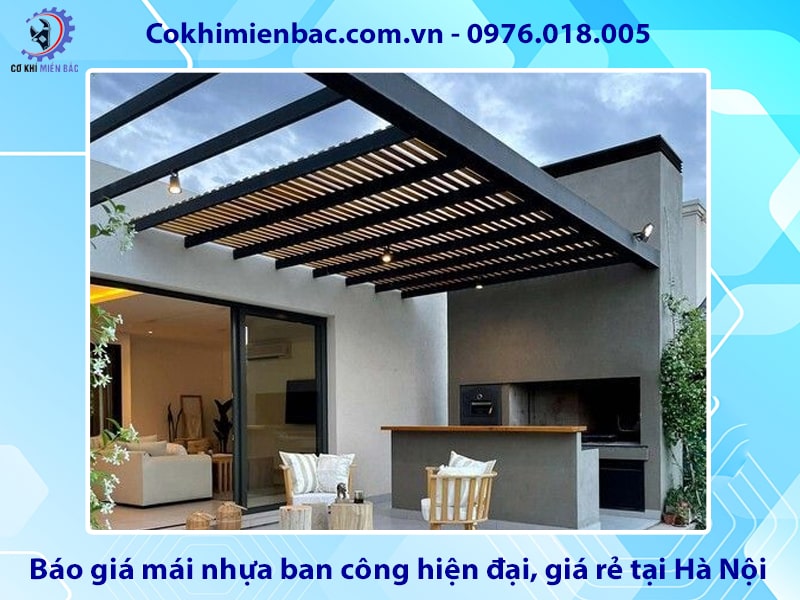 Báo giá mái nhựa ban công hiện đại, giá rẻ tại Hà Nội Báo giá mái nhựa ban công hiện đại, giá rẻ tại Hà Nội