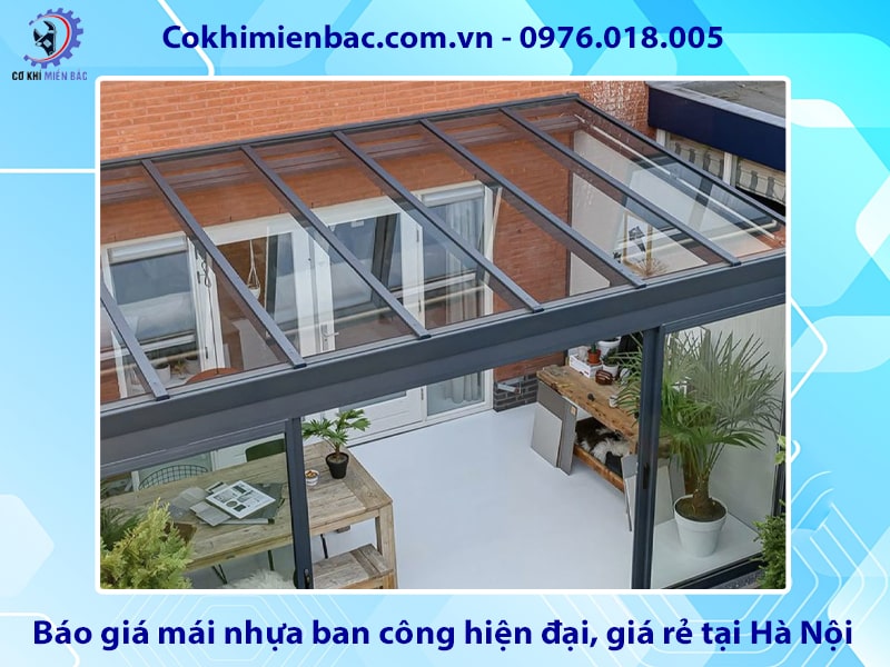 Báo giá mái nhựa ban công hiện đại, giá rẻ tại Hà Nội Báo giá mái nhựa ban công hiện đại, giá rẻ tại Hà Nội
