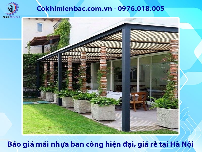 Báo giá mái nhựa ban công hiện đại, giá rẻ tại Hà Nội Báo giá mái nhựa ban công hiện đại, giá rẻ tại Hà Nội