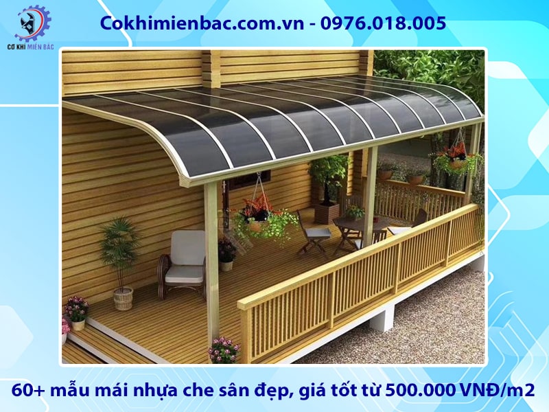 60+ mẫu mái nhựa che sân đẹp, giá tốt từ 500.000 VNĐ/m2