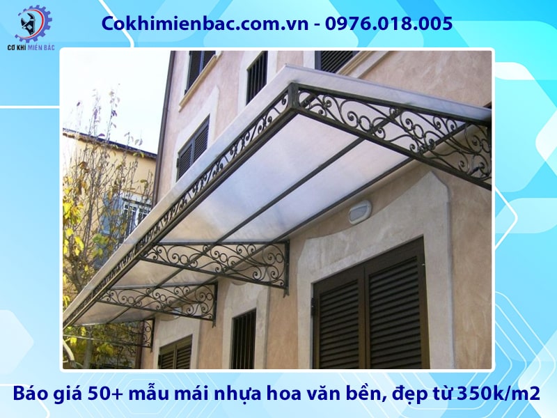 Báo giá 50+ mẫu mái nhựa hoa văn bền, đẹp từ 350k/m2