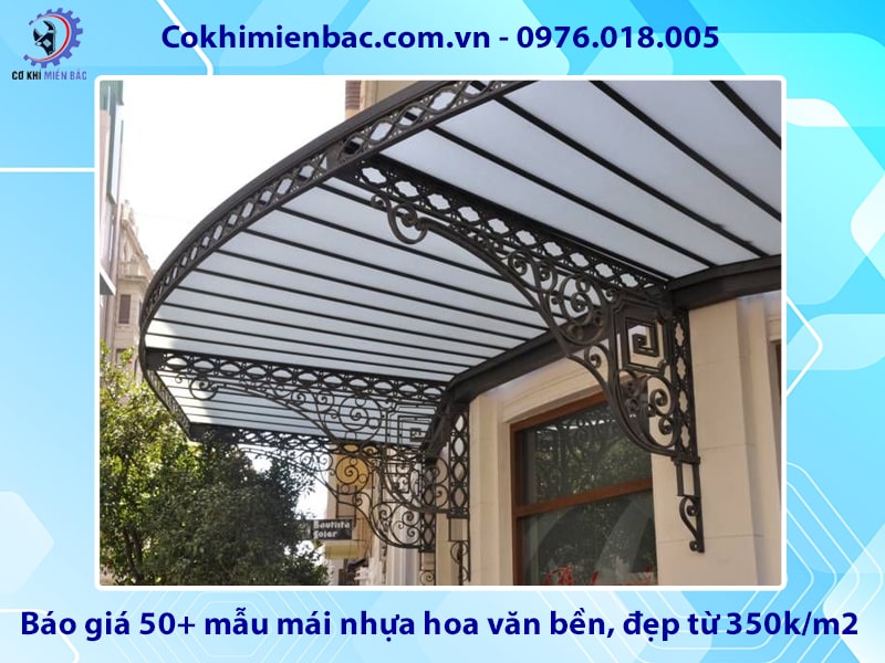 Báo giá 50+ mẫu mái nhựa hoa văn bền, đẹp từ 350k/m2