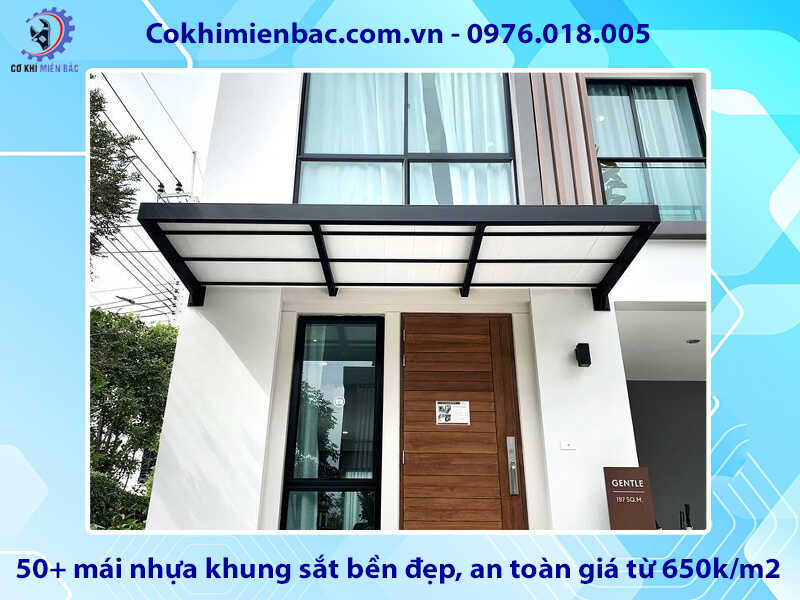 50+ mái nhựa khung sắt bền đẹp, an toàn giá từ 650k/m2