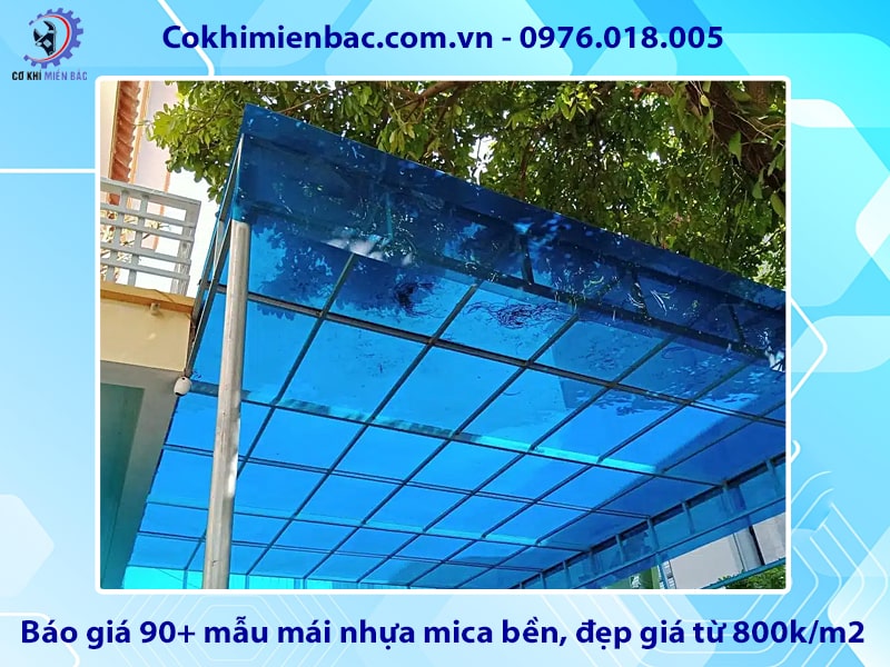 Báo giá 90+ mẫu mái nhựa mica bền, đẹp giá từ 800k/m2 Báo giá 90+ mẫu mái nhựa mica bền, đẹp giá từ 800k/m2
