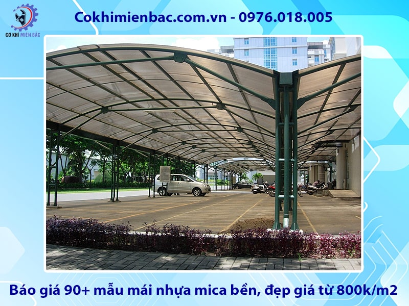 Báo giá 90+ mẫu mái nhựa mica bền, đẹp giá từ 800k/m2 Báo giá 90+ mẫu mái nhựa mica bền, đẹp giá từ 800k/m2