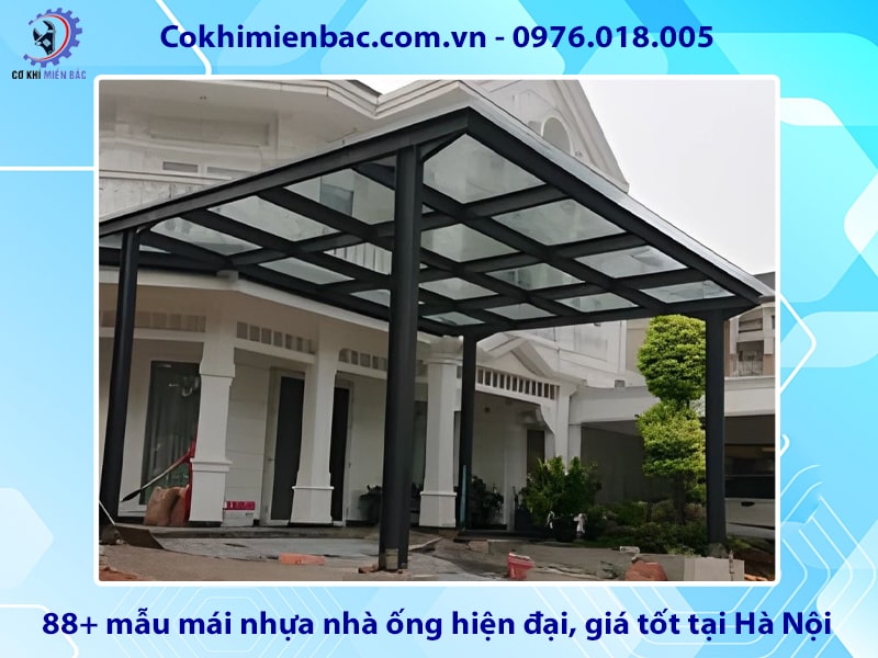 88+ mẫu mái nhựa nhà ống hiện đại, giá tốt tại Hà Nội 88+ mẫu mái nhựa nhà ống hiện đại, giá tốt tại Hà Nội