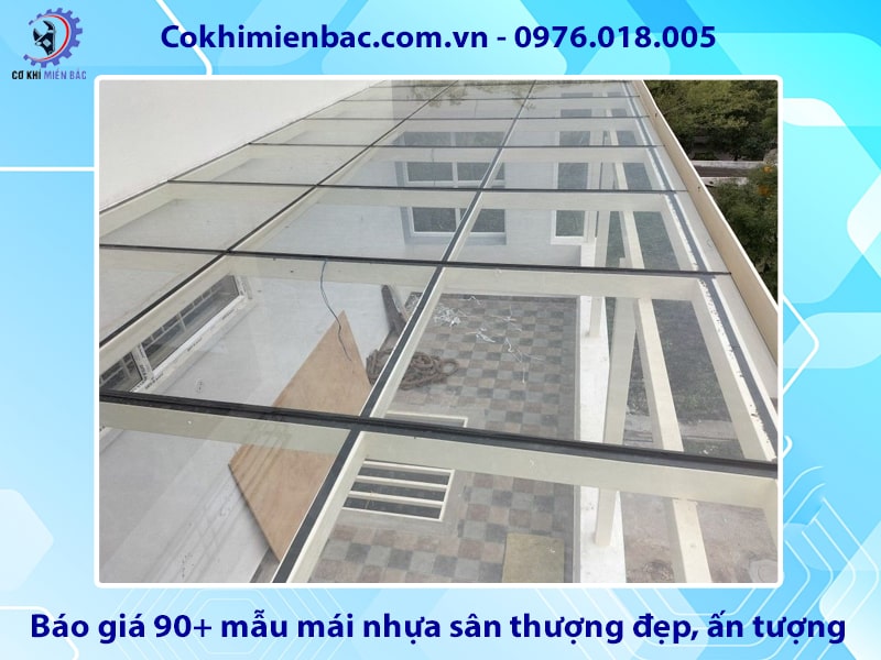 Báo giá 90+ mẫu mái nhựa sân thượng đẹp, ấn tượng Báo giá 90+ mẫu mái nhựa sân thượng đẹp, ấn tượng