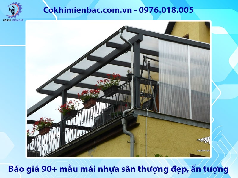 Báo giá 90+ mẫu mái nhựa sân thượng đẹp, ấn tượng Báo giá 90+ mẫu mái nhựa sân thượng đẹp, ấn tượng