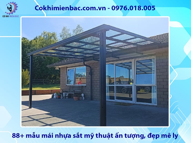 88+ mẫu mái nhựa sắt mỹ thuật ấn tượng, đẹp mê ly