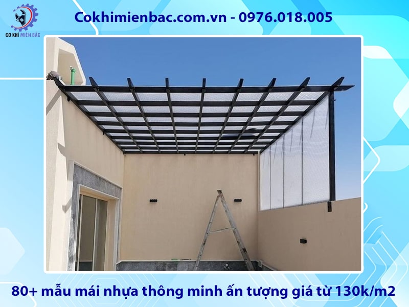 80+ mẫu mái nhựa thông minh ấn tượng giá từ 130k/m2 80+ mẫu mái nhựa thông minh ấn tượng giá từ 130k/m2