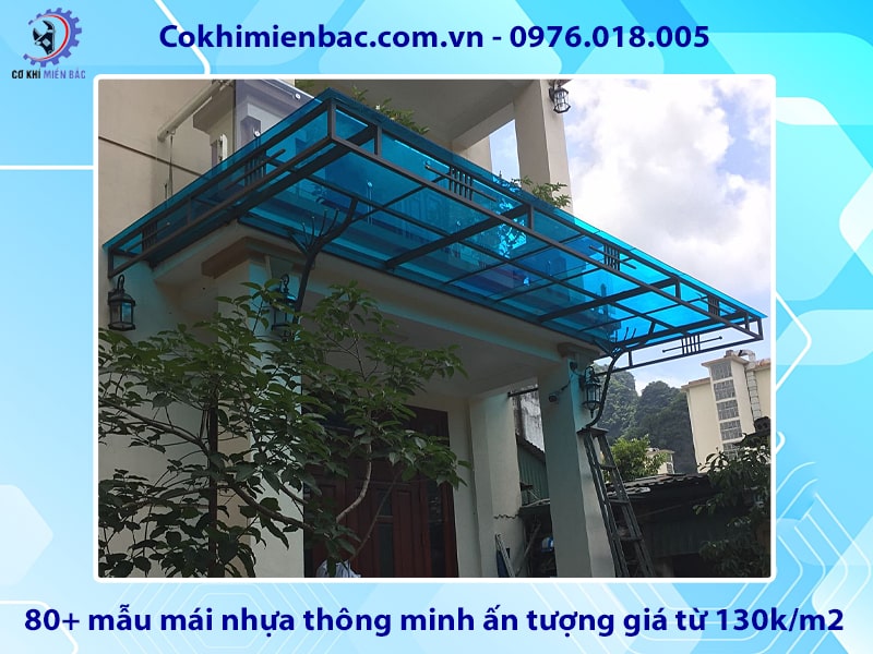 80+ mẫu mái nhựa thông minh ấn tượng giá từ 130k/m2