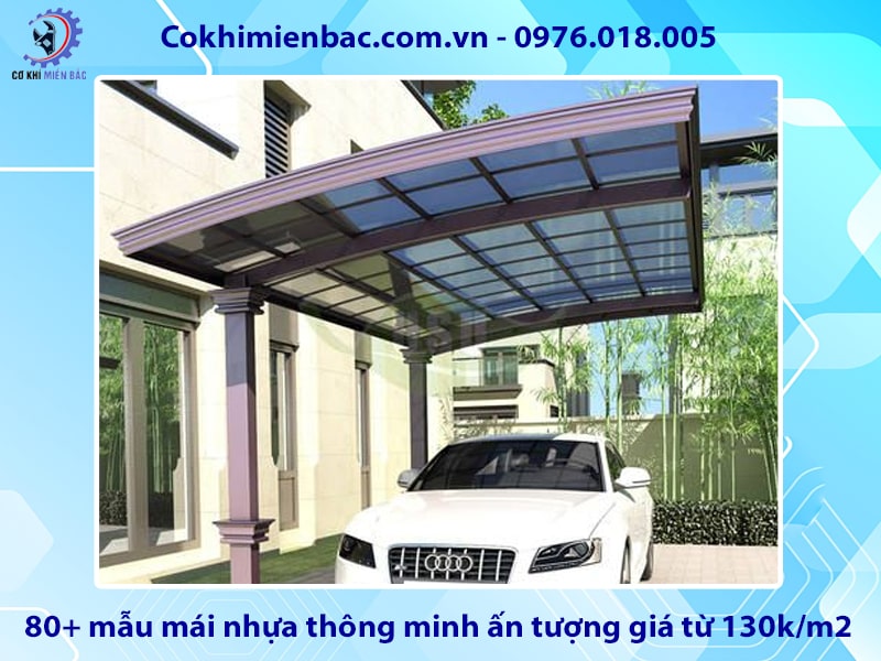 80+ mẫu mái nhựa thông minh ấn tượng giá từ 130k/m2 80+ mẫu mái nhựa thông minh ấn tượng giá từ 130k/m2