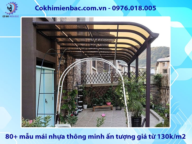80+ mẫu mái nhựa thông minh ấn tượng giá từ 130k/m2 80+ mẫu mái nhựa thông minh ấn tượng giá từ 130k/m2