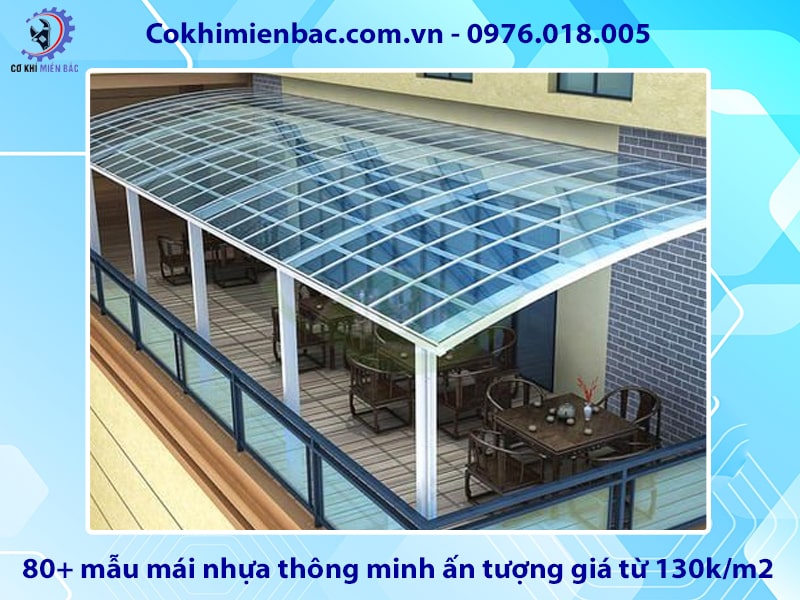 80+ mẫu mái nhựa thông minh ấn tượng giá từ 130k/m2 80+ mẫu mái nhựa thông minh ấn tượng giá từ 130k/m2