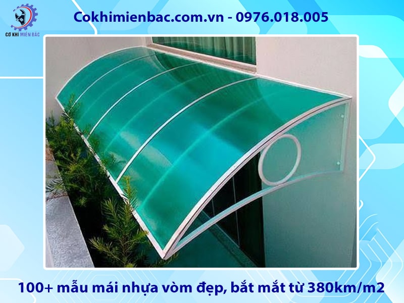 Báo giá 100+ mẫu mái nhựa vòm đẹp, bắt mắt từ 380km/m2 Báo giá 100+ mẫu mái nhựa vòm đẹp, bắt mắt từ 380km/m2