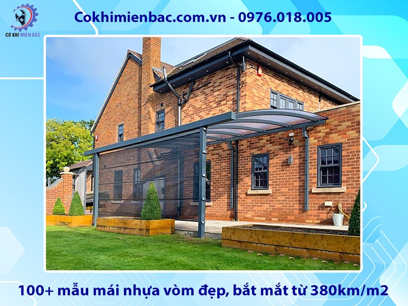 Báo giá 100+ mẫu mái nhựa vòm đẹp, bắt mắt từ 380km/m2 Báo giá 100+ mẫu mái nhựa vòm đẹp, bắt mắt từ 380km/m2