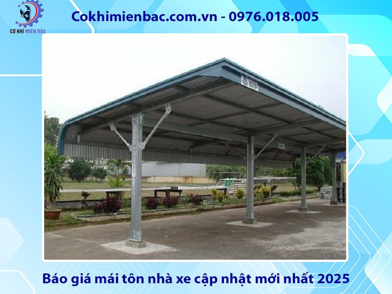 Báo giá mái tôn nhà xe cập nhật mới nhất 2026 Báo giá mái tôn nhà xe cập nhật mới nhất 2026