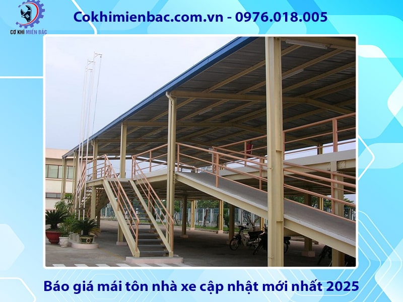Báo giá mái tôn nhà xe cập nhật mới nhất 2026 Báo giá mái tôn nhà xe cập nhật mới nhất 2026