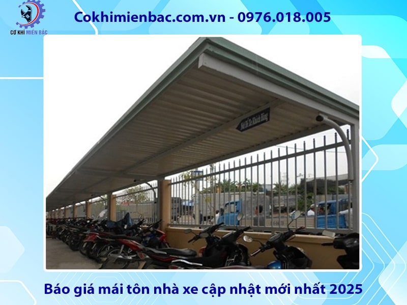 Báo giá mái tôn nhà xe cập nhật mới nhất 2026 Báo giá mái tôn nhà xe cập nhật mới nhất 2026