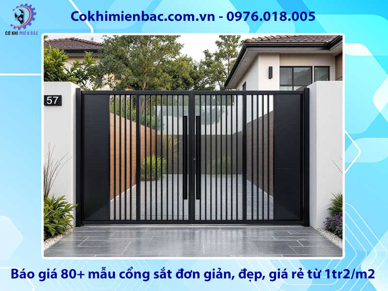 Báo giá 80+ mẫu cổng sắt đơn giản, đẹp, giá rẻ từ 1tr2/m2