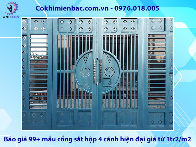 Báo giá 99+ mẫu cổng sắt hộp 4 cánh hiện đại giá từ 1tr2/m2 Báo giá 99+ mẫu cổng sắt hộp 4 cánh hiện đại giá từ 1tr2/m2