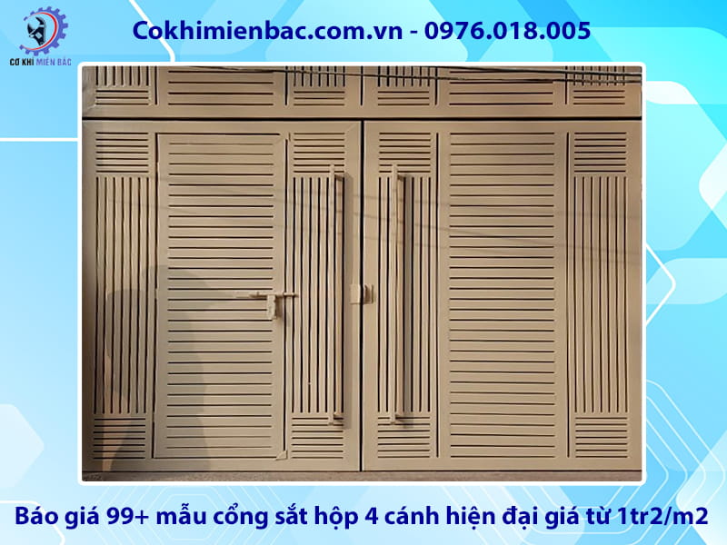 Báo giá 99+ mẫu cổng sắt hộp 4 cánh hiện đại giá từ 1tr2/m2 Báo giá 99+ mẫu cổng sắt hộp 4 cánh hiện đại giá từ 1tr2/m2