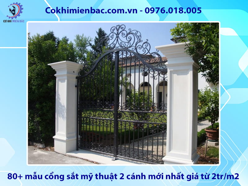 80+ mẫu cổng sắt mỹ thuật 2 cánh mới nhất giá từ 2tr/m2