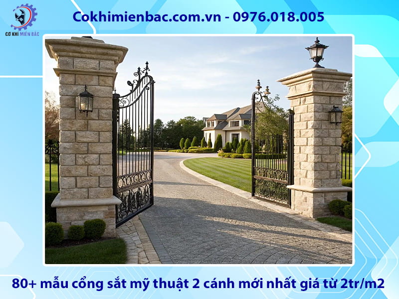 80+ mẫu cổng sắt mỹ thuật 2 cánh mới nhất giá từ 2tr/m2