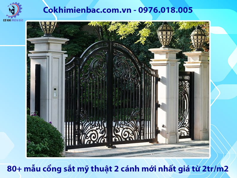 80+ mẫu cổng sắt mỹ thuật 2 cánh mới nhất giá từ 2tr/m2