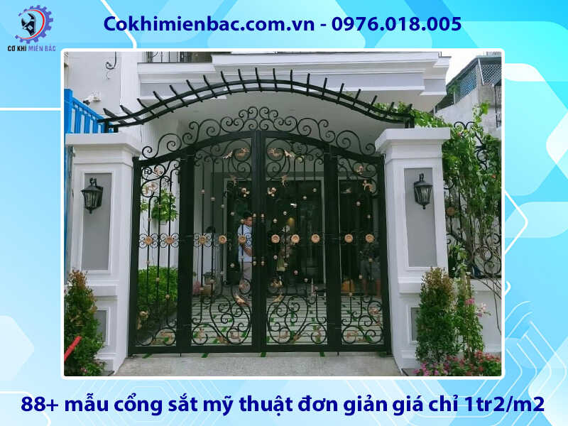 88+ mẫu cổng sắt mỹ thuật đơn giản giá chỉ 1tr2/m2 mới 2026 88+ mẫu cổng sắt mỹ thuật đơn giản giá chỉ 1tr2/m2 mới 2026