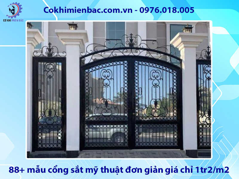 88+ mẫu cổng sắt mỹ thuật đơn giản giá chỉ 1tr2/m2 mới 2026 88+ mẫu cổng sắt mỹ thuật đơn giản giá chỉ 1tr2/m2 mới 2026