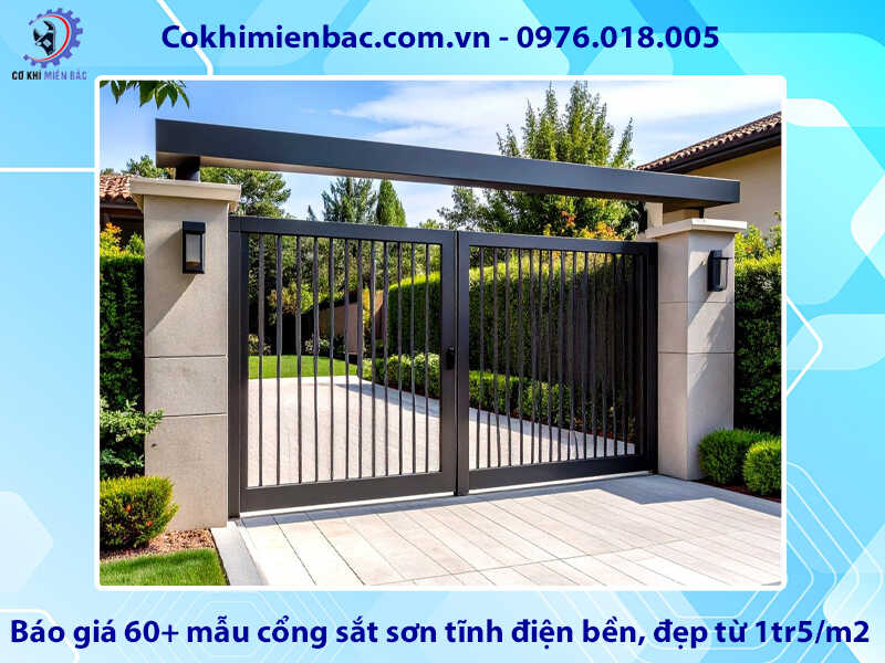 Báo giá 60+ mẫu cổng sắt sơn tĩnh điện bền, đẹp từ 1tr5/m2